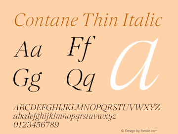 Contane Thin Italic Version 1.001;hotconv 1.0.109;makeotfexe 2.5.65596图片样张