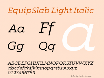 EquipSlab-LightItalic Version 1.000图片样张