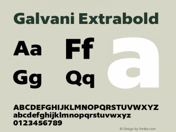 Galvani Extrabold Version 1.001;hotconv 1.0.109;makeotfexe 2.5.65596图片样张