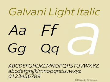 Galvani Light Italic Version 1.001;hotconv 1.0.109;makeotfexe 2.5.65596图片样张