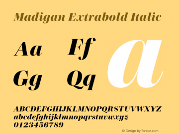 Madigan Extrabold Italic Version 1.001;hotconv 1.0.109;makeotfexe 2.5.65596图片样张