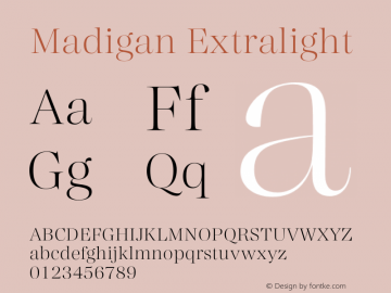 Madigan Extralight Version 1.000;hotconv 1.0.109;makeotfexe 2.5.65596图片样张