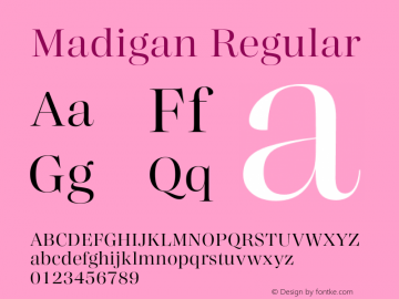 Madigan Regular Version 1.000;hotconv 1.0.109;makeotfexe 2.5.65596图片样张