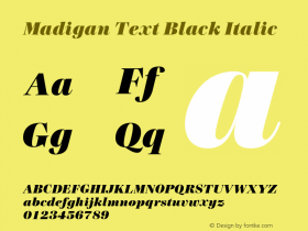 Madigan Text Black Italic Version 1.001;hotconv 1.0.109;makeotfexe 2.5.65596图片样张