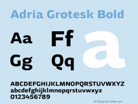 Adria Grotesk Bold Version 1.001;PS 001.001;hotconv 1.0.70;makeotf.lib2.5.58329图片样张