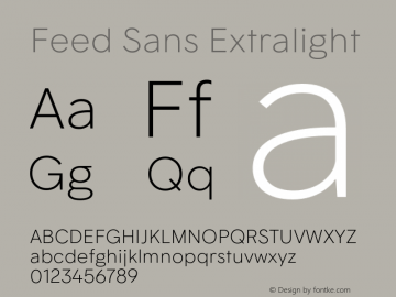 Feed Sans Extralight Version 2.004;hotconv 1.0.109;makeotfexe 2.5.65596图片样张