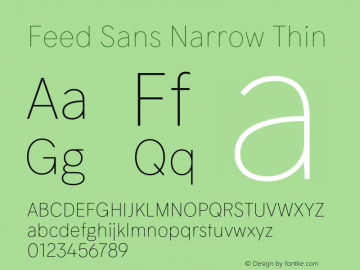 Feed Sans Narrow Thin Version 1.003;hotconv 1.0.109;makeotfexe 2.5.65596图片样张
