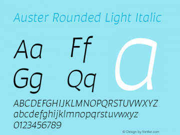 Auster Rounded Light Italic Version 1.000;PS 001.000;hotconv 1.0.88;makeotf.lib2.5.64775图片样张