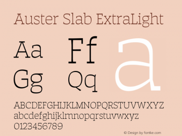 Auster Slab ExtraLight Version 1.000;hotconv 1.0.109;makeotfexe 2.5.65596图片样张