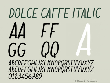 Dolce Caffe Italic Version 2.002;PS 002.002;hotconv 1.0.88;makeotf.lib2.5.64775图片样张