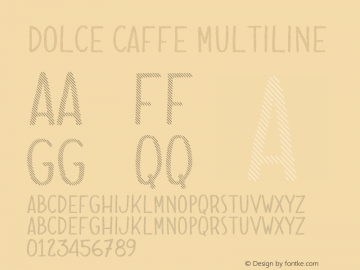 Dolce Caffe Multiline Version 2.002;PS 002.002;hotconv 1.0.88;makeotf.lib2.5.64775图片样张