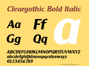 Cleargothic Bold Italic Altsys Fontographer 3.5  06.11.1994 Font Sample