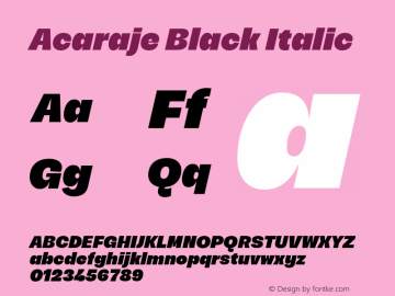 Acaraje Black Italic Version 1.000;Glyphs 3.2 (3221)图片样张