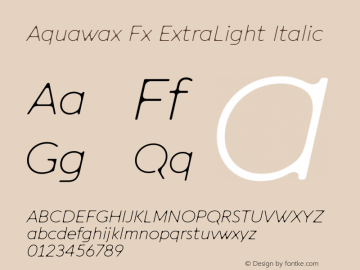 Aquawax Fx ExtraLight Italic Version 2.002图片样张