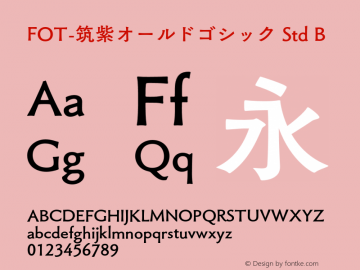 FOT-筑紫オールドゴシック Std B 图片样张