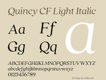 Quincy CF Light Italic Version 4.300;FEAKit 1.0图片样张