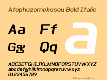 Atophuzomekosou Bold Italic Version 1.005图片样张