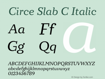Circe Slab C Italic Version 1.000图片样张