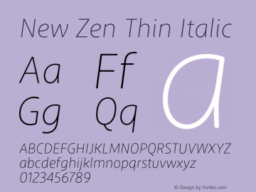 New Zen Thin Italic Version 2.001;FEAKit 1.0图片样张