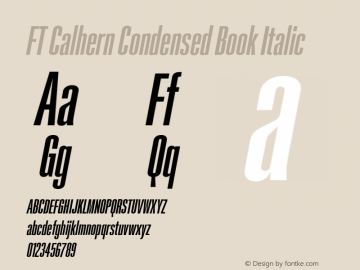 FT Calhern Condensed Book Italic Version 1.001;Glyphs 3.1.2 (3151)图片样张