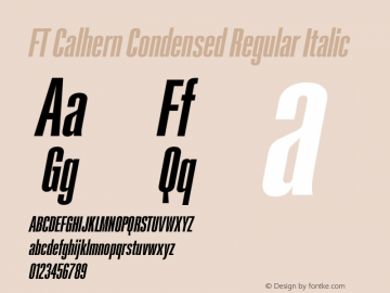 FT Calhern Condensed Regular Italic Version 1.001;Glyphs 3.1.2 (3151)图片样张
