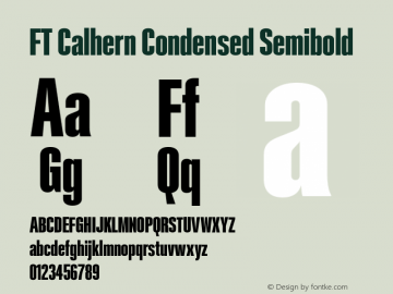 FT Calhern Condensed Semibold Version 1.001;Glyphs 3.1.2 (3151)图片样张