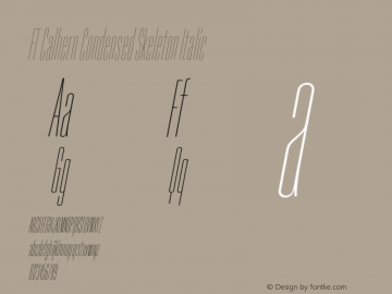 FT Calhern Condensed Skeleton Italic Version 1.001;Glyphs 3.1.2 (3151)图片样张