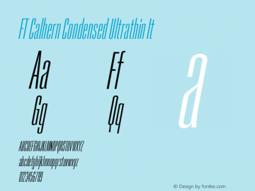 FT Calhern Condensed Ultrathin It Version 1.001;Glyphs 3.1.2 (3151)图片样张
