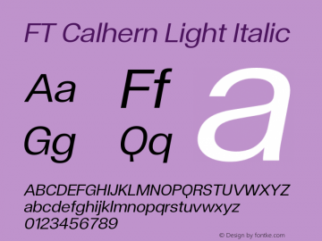 FT Calhern Light Italic Version 1.001;Glyphs 3.1.2 (3151)图片样张