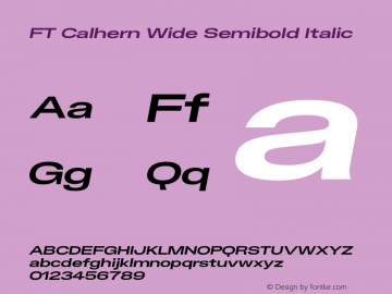 FT Calhern Wide Semibold Italic Version 1.001;Glyphs 3.1.2 (3151)图片样张