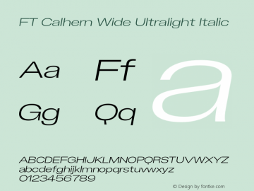 FT Calhern Wide Ultralight Italic Version 1.001;Glyphs 3.1.2 (3151)图片样张