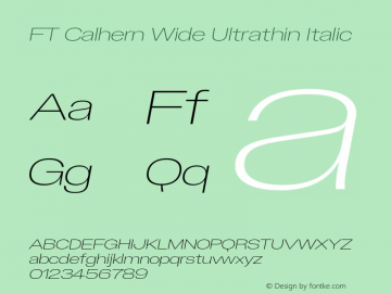 FT Calhern Wide Ultrathin Italic Version 1.001;Glyphs 3.1.2 (3151)图片样张