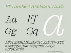 FT Lambert Skeleton Italic Version 1.000;Glyphs 3.1.2 (3151)图片样张