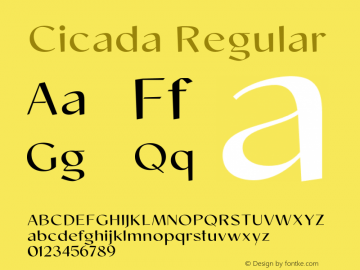 Cicada Regular Version 1.000;hotconv 1.0.109;makeotfexe 2.5.65596图片样张