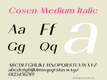 Cosen-MediumItalic Version 1.000;hotconv 1.0.109;makeotfexe 2.5.65596图片样张