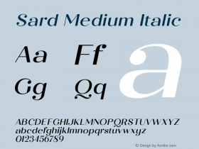 Sard-MediumItalic Version 1.000;hotconv 1.0.109;makeotfexe 2.5.65596图片样张