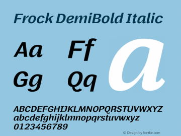 Frock DemiBold Italic Version 1.001;hotconv 1.0.109;makeotfexe 2.5.65596图片样张