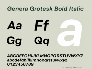 Genera Grotesk Bold Italic Version 1.000;October 17, 2022;FontCreator 14.0.0.2883 64-bit图片样张