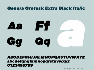 Genera Grotesk Extra Black Italic Version 1.000;October 17, 2022;FontCreator 14.0.0.2883 64-bit图片样张