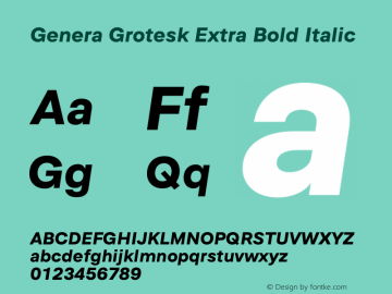 Genera Grotesk Extra Bold Italic Version 1.000;October 17, 2022;FontCreator 14.0.0.2883 64-bit图片样张