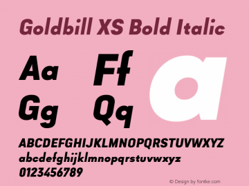 Goldbill XS Bold Italic Version 1.001图片样张