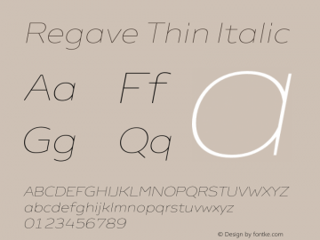 Regave Thin Italic Version 1.000;hotconv 1.0.109;makeotfexe 2.5.65596图片样张