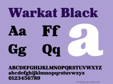 Warkat Black Version 1.000;September 2, 2022;FontCreator 14.0.0.2872 64-bit图片样张