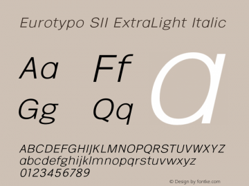 EurotypoSII-ExtraLightItalic Version 3.001图片样张