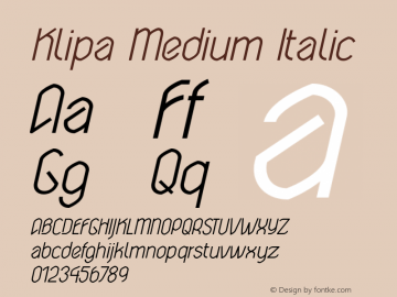 KlipaMediumItalic-MediumItalic Version 1.000图片样张