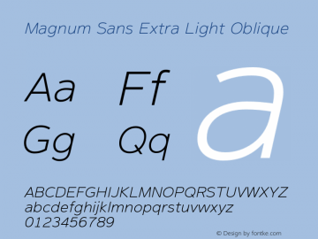 MagnumSans-ExtraLightOblique Version 1.000图片样张