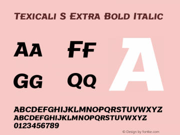 Texicali S Extra Bold Italic Version 1.000图片样张
