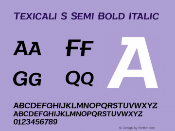 Texicali S Semi Bold Italic Version 1.000图片样张