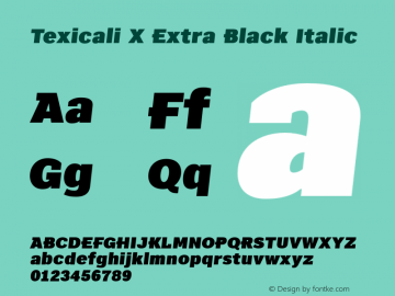 Texicali X Extra Black Italic Version 1.000图片样张