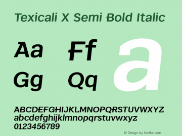 Texicali X Semi Bold Italic Version 1.000图片样张